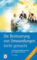 Die Besteuerung Von Umwandlungen - Leicht Gemacht