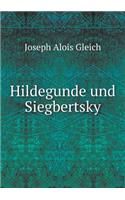 Hildegunde und Siegbertsky: (German)