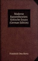 Moderne Rassentheorien: Kritische Essays (German Edition)