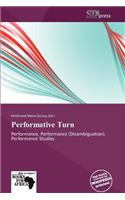 Performative Turn
