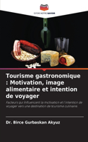 Tourisme gastronomique