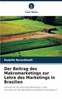 Beitrag des Makromarketings zur Lehre des Marketings in Brasilien