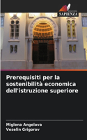 Prerequisiti per la sostenibilità economica dell'istruzione superiore