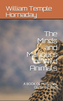 The Minds and Manners of Wild Animals