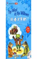 Wind and River Willow(Easy Appreciation of English Masterpieces- The Primary Edition)(Level 4)(With CD)