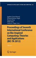 Proceedings of Seventh International Conference on Bio-Inspired Computing: Theories and Applications (Bic-Ta 2012): Volume 2