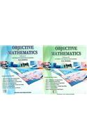 Objective Mathematics for JEE (Main & Advanced) And Other Engineering Entrance Examinations - ( Volume 1 & 2)