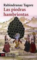 Las piedras hambrientas / Hungry Stones