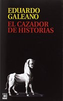 El cazador de historias (Rustica)