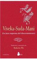 Viveka-Suda-Mani: La Joya Suprema del Discernimiento