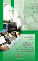 Desde el T-33 al Eurofighter, los aviones de combate a reaccion en el Ejercito del Aire (Ciencia y tecnica) (Spanish Edition)