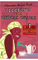 Lecciones Para Chicas Guapas: Morality for Beautiful Girls