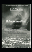 O Encontro Final