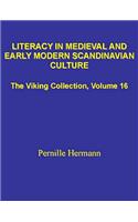 Literacy in Medieval & Early Modern Scandinavian Culture