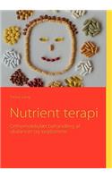 Nutrient terapi: Orthomolekylær behandling af ubalancer og sygdomme(Danish)