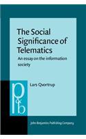 Social Significance of Telematics