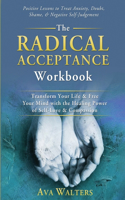 Radical Acceptance Workbook