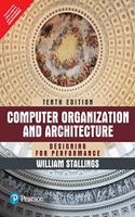 Computer Organization and Architecture, 10e