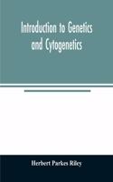 Introduction to genetics and cytogenetics