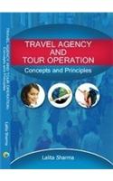 Travel Agency And Tour Operation: Concepts And Principles