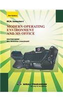 Modern Operating Environment and MS Office