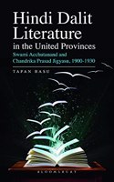 Hindi Dalit Literature in the United Provinces