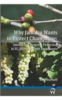 Why Jamaica Wants to Protect Champagne