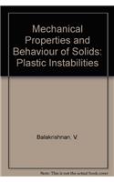 Mechanical Properties and Behaviour of Solids: Plastic Instabilities