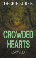 Crowded Hearts - A Novella