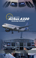AIRBUS A320 Besatzungs-Handbuch