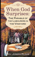 When God Surprises