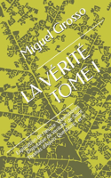 La Vérité Tome I