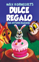 Dulce Regalo
