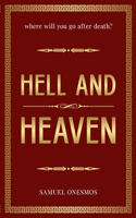 Hell and Heaven