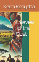 Leaves of the Dust