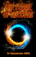 The Flame of Success