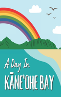 Day In Kaneohe Bay