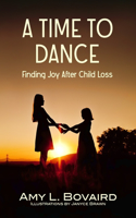 A Time to Dance