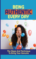 Being Authentic Every Day