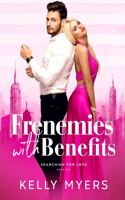 Frenemies with Benefits