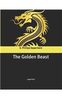 The Golden Beast: Large Print