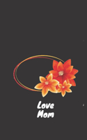Love Mom