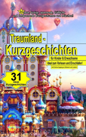 Traumland - Kurzgeschichten für Kinder & Erwachsene