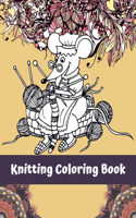 Knitting Coloring Book: Best Gift for Adults & Kids