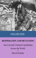 Human Cannibalism Volume 9
