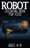 Robot Coloring Book For Kids Ages 4-8