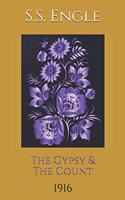 Gypsy & The Count: 1916