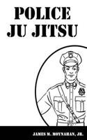Police Ju Jitsu