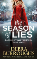 Season of Lies (Paradise Valley Mystery Series Book 8)
