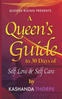 A queen's guide to 30 days of self love & self care